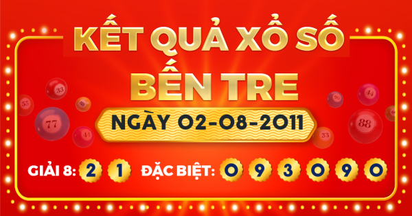 Kết quả xổ số Bến Tre ngày 2/8/2011